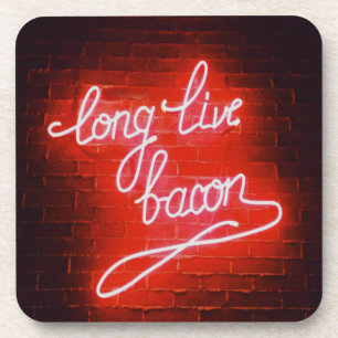 Long Live Bacon Neon Sign, Bacon Liebhaber Getränkeuntersetzer
