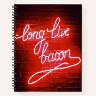 Long Live Bacon Neon Sign, Bacon Liebhaber Notizbuch