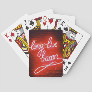 Long Live Bacon Neon Sign, Bacon Liebhaber Spielkarten