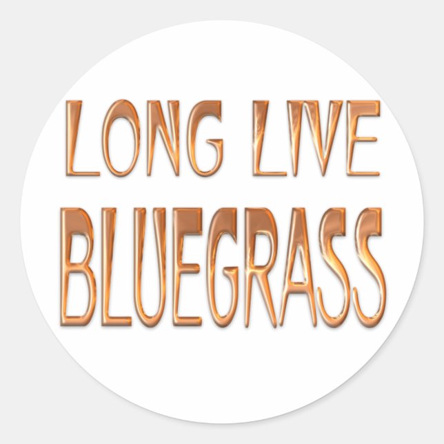 Long Live Bluegrass Runder Aufkleber (Vorderseite)