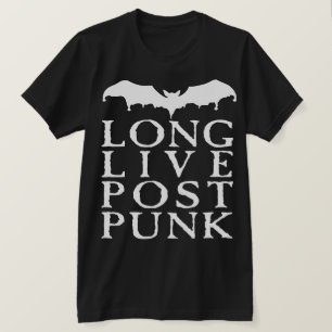 Long Live Post Punk T-Shirt