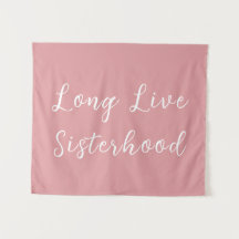 Long Live Sisterhood Room Kinderzimmer Wall