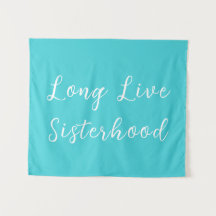 Long Live Sisterhood Room Kinderzimmer Wall