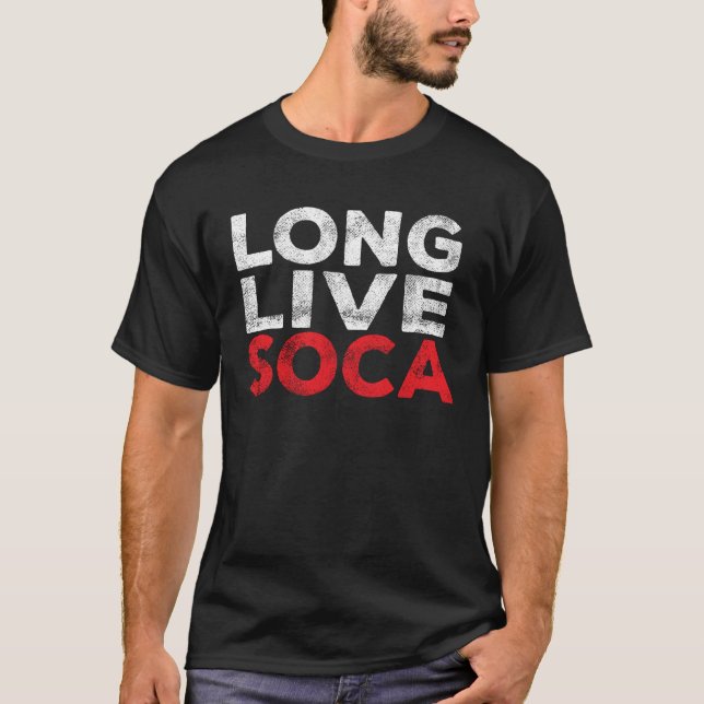 Long Live Soca  Caribbean Soca Party T-Shirt (Vorderseite)