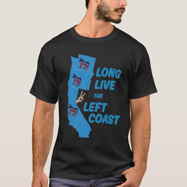 LONG LIVE THE LEFT COAST- ALL BLUE STATES T-Shirt (Vorderseite)