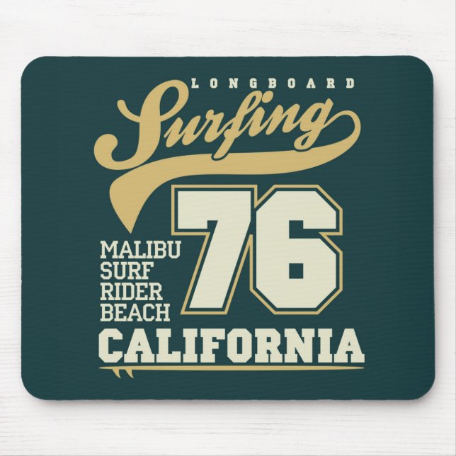 Longboard, das | Kalifornien 76 surft Mousepad (Vorne)