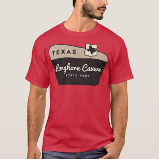 Longhorn Cavern Staat Park Texas Begrüßungszeichen T-Shirt