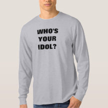 Longue manche "Qui est ton Idole ?" T-shirt