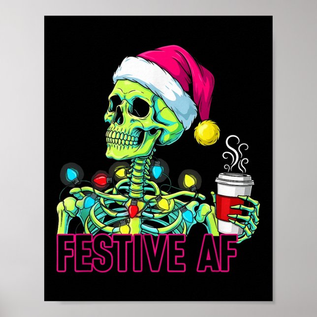 Look At Me Being All Festive And Stuff Humorous Xm Poster (Vorne)