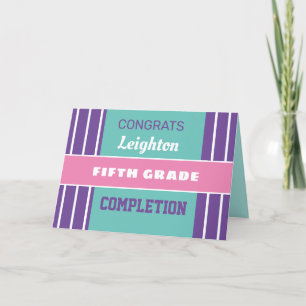 Look! Custom Fifth grade completion card! Card Karte