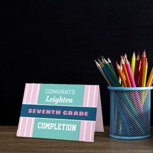 Look! Custom Seventh grade completion card! Card Karte