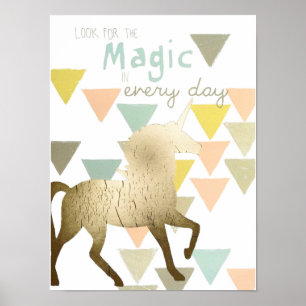 Look for the Magic Everyday Gold Unicorn Poster