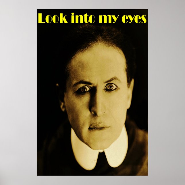 Look into my eyes - Houdini Poster (Vorne)