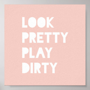 Look Pretty Funny Quote Art Prints Blush Poster