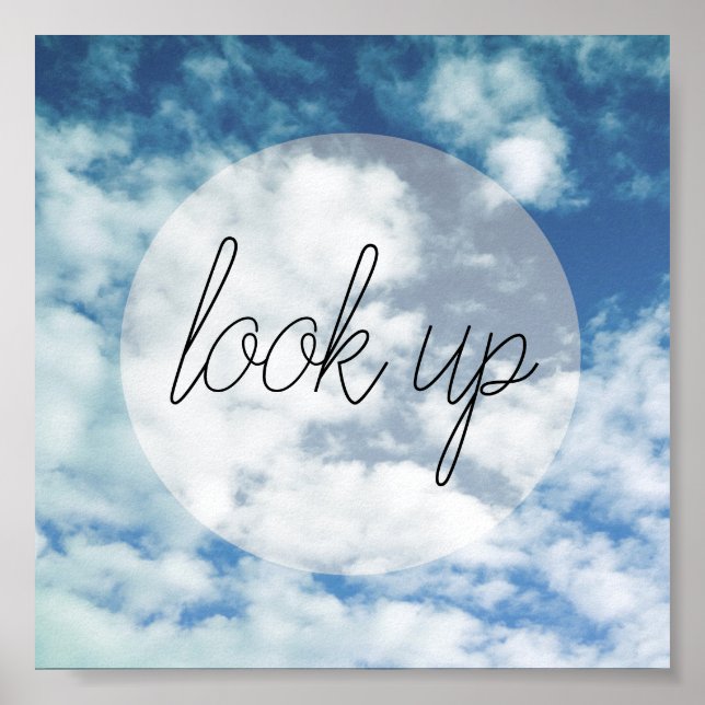 look up blue sky inspirational quote text poster (Vorne)