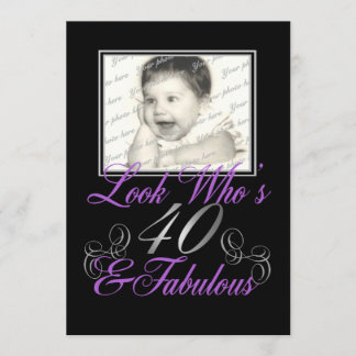 Look Who is 40 and Fabulous Einladung