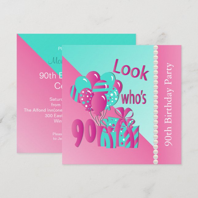 Look Who is 90 Pink and Türkise 90 th Birthday Einladung (Vorne/Hinten)