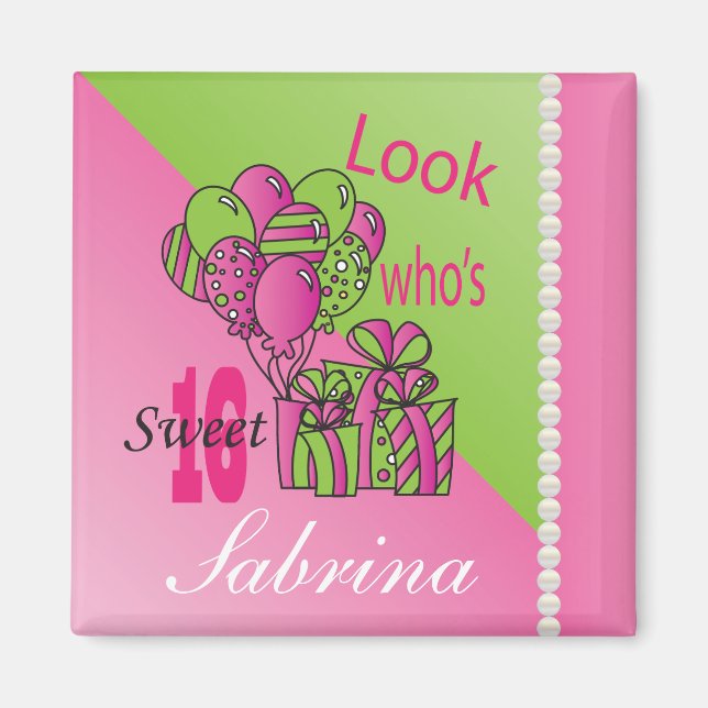 Look Who’s 16 16th Birthday Magnet (Vorne)