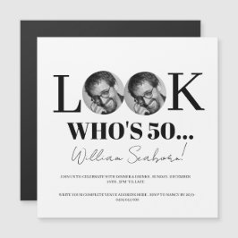 Look Who's 50, 50. Einladung mit Foto Brauch