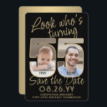 Look Who's 55 Black & Gold 2 Foto Geburtstagsparty Save The Date<br><div class="desc">Schau, wer 55 wird! Laden Sie Ihre Familie und Freunde zu einem bevorstehenden 55. Geburtstag mit maßgeschneiderten Foto Save the Date Party Einladungen. Bilder und Texte auf dieser Vorlage sind einfach zu personalisieren. (IMAGE PLACEMENT TIP: Eine einfache Möglichkeit, ein Foto genau zu positionieren, wie Sie es gewollt haben, ist es,...</div>