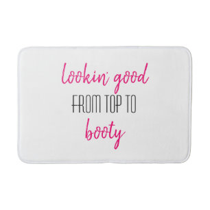 Lookin' gut von oben bis Hintern Pink Funny Girl Badematte