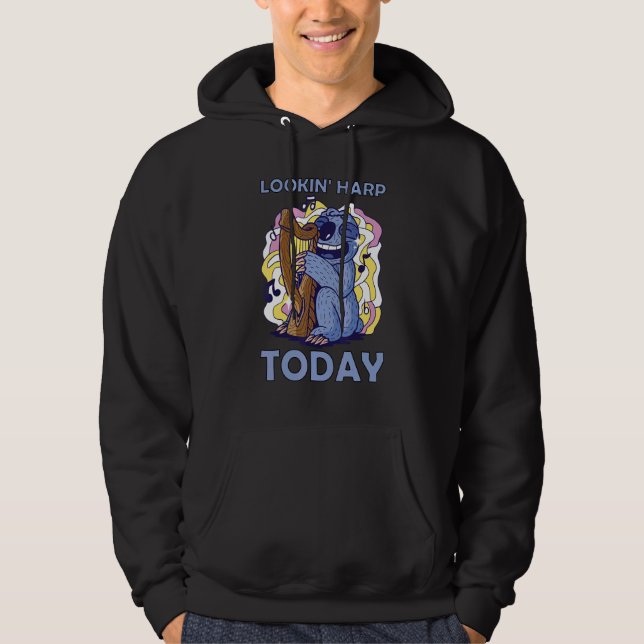 Lookin' harp today 9 hoodie (Vorderseite)