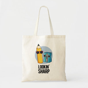 Lookin Sharp Funny Pencil Pub Tragetasche