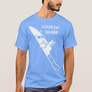 Lookin Sharp T-Shirt