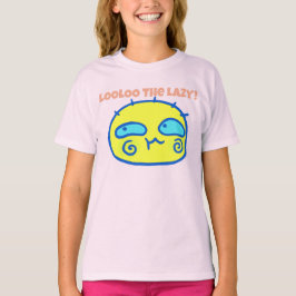 LOOLOO die LAZY! T-Shirt