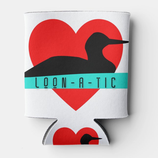 Loon "loon-a-tic"-Liebe Dosenkühler (Vorderseite)