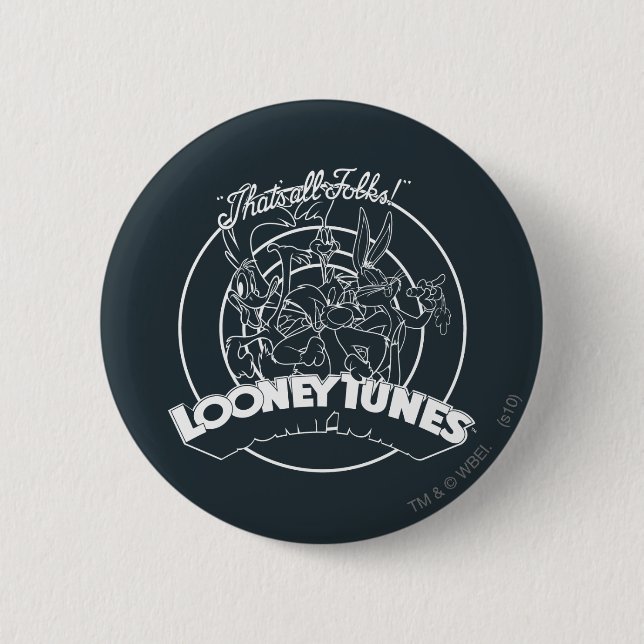 LOONEY TUNES™, DAS IST ALLES FOLKS!™ BUTTON (Vorderseite)
