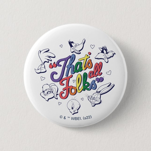 LOONEY TUNES™ - Das sind alle Leute! Stolzes Abzei Button (Vorderseite)