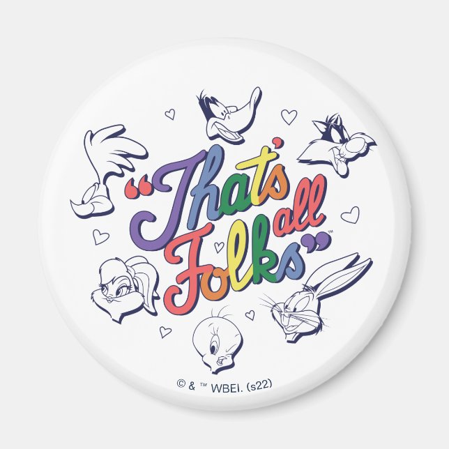 LOONEY TUNES™ - Das sind alle Leute! Stolzes Abzei Magnet (Vorne)