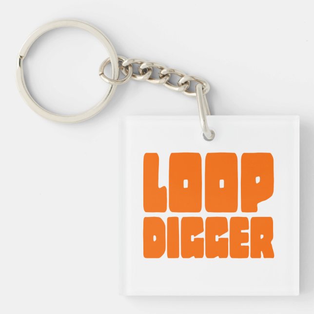 LOOP DIGGER SCHLÜSSELANHÄNGER (Vorderseite)