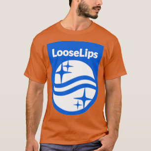 LooseLips Sinks Ships T-Shirt