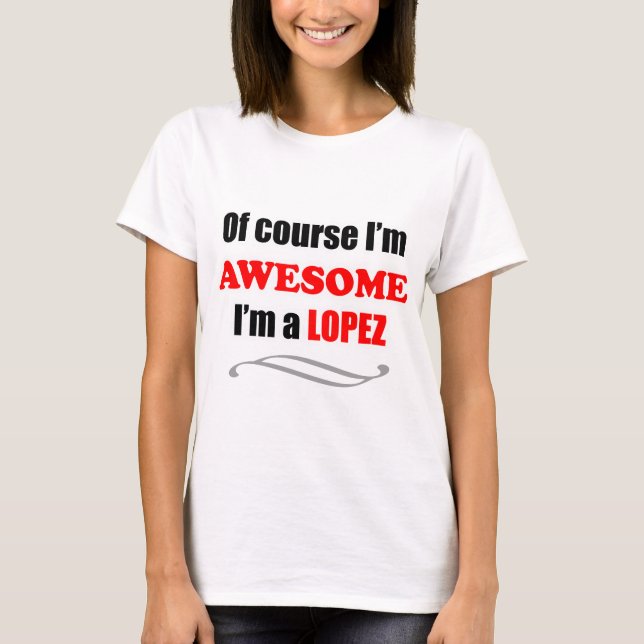 Lopez Phantastisch Family T-Shirt (Vorderseite)