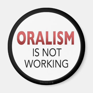 L'oralisme n'est pas un aimant