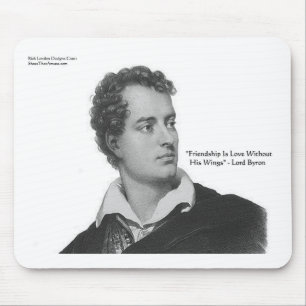 Lord Byron "Liebe ohne Flügel" Zitate Geschenke & Mousepad