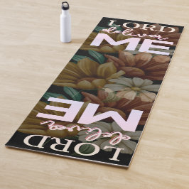 Lord Deliver Me - Bloral Yogamatte