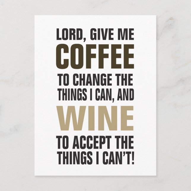 Lord gib mir Kaffee und Wein! Postkarte (Vorderseite)