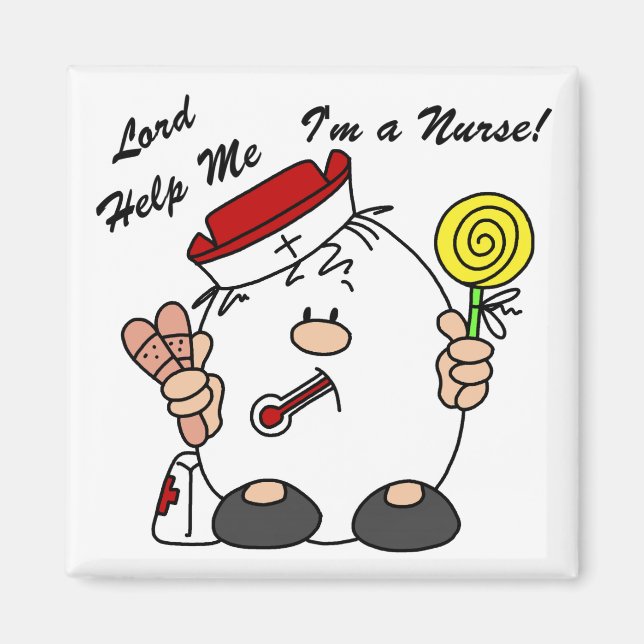 Lord Help Me I'm a Nurse Magnet (Vorne)