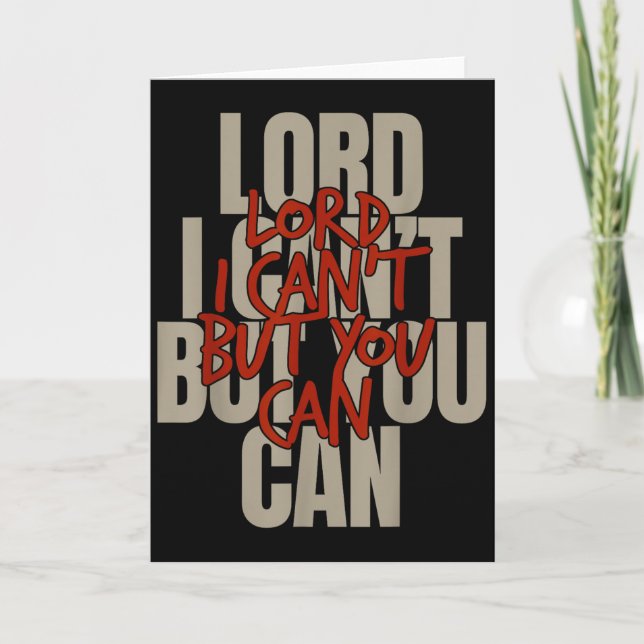 Lord I Can’t But You Can  Karte (Vorderseite)