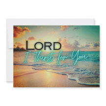 "Lord I dry for you"-Karte