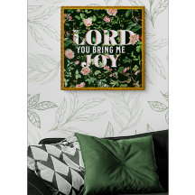 Lord You Bring Me Joy floral Christlich
