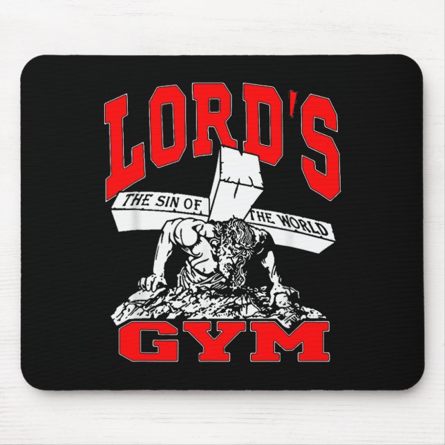 Lords Gym - Lord's The Sin Of World Jesus  Mousepad (Vorne)