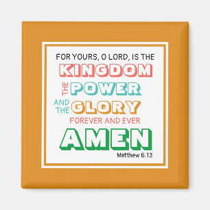 Lord's Prayer   POWER GLORY   CHRISTLICH ORANGE Magnet