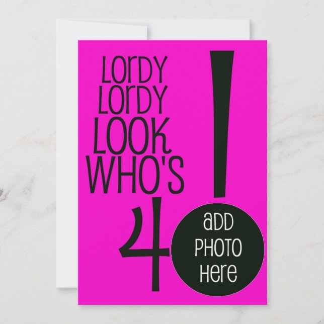 Lordy Look Who is 40! Einladung (Vorderseite)