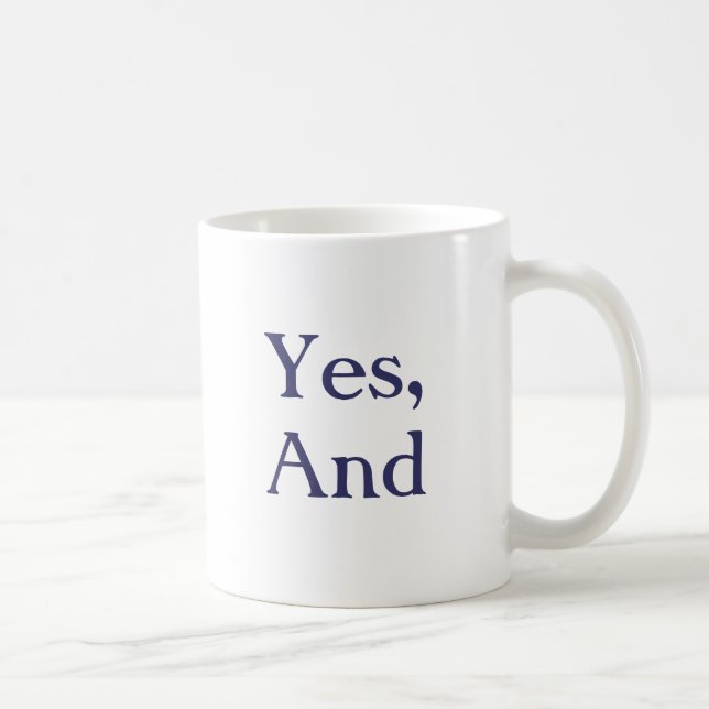 L'original "oui, et" tasse (Droite)