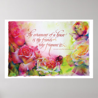"L'ornement d'une maison..." Affiche