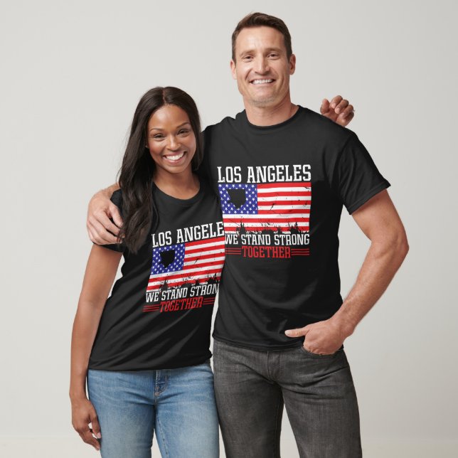 Los Angeles Wir stehen fest T-Shirt (Unisex)